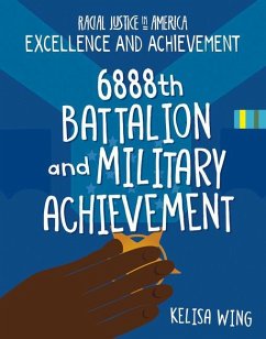 6888th Battalion and Military Achievement - Wing, Kelisa