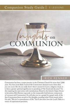 Insights on Communion Study Guide - Renner, Rick