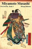 Miyamoto Musashi: Two Swords: Book 2