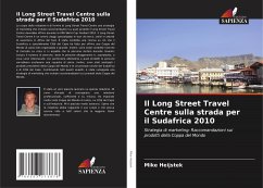 Il Long Street Travel Centre sulla strada per il Sudafrica 2010 - Heijstek, Mike