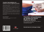 Transfert intramédulaire du tendon du Flexor Digitorum Brevis