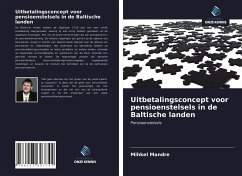 Uitbetalingsconcept voor pensioenstelsels in de Baltische landen - Mandre, Mihkel