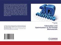 Fabrication and Optimization of 3D Printed Biomaterials - Sehgal, Shankar;Gera, Manit