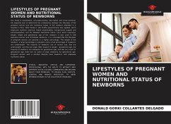 LIFESTYLES OF PREGNANT WOMEN AND NUTRITIONAL STATUS OF NEWBORNS - Collantes Delgado, Donald Gorki