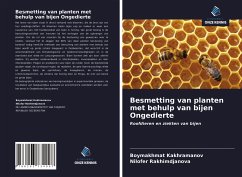 Besmetting van planten met behulp van bijen Ongedierte - Kakhramanov, Boymakhmat;Rakhimdjanova, Nilofer