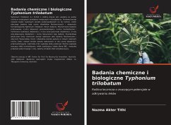 Badania chemiczne i biologiczne Typhonium trilobatum - Tithi, Nazma Akter