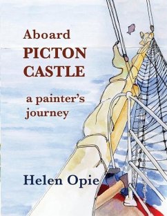 Aboard Picton Castle - Opie, Helen