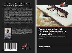 Prevalenza e fattori determinanti di perdita di controllo - Berthe, Amidou