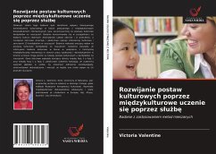 Rozwijanie postaw kulturowych poprzez mi¿dzykulturowe uczenie si¿ poprzez s¿u¿b¿ - Valentine, Victoria