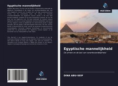 Egyptische mannelijkheid - Abu-Seif, Dina