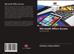 Microsoft Office Access - Tilahun Mihret, Estifanos