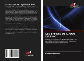 LES EFFETS DE L'AJOUT DE ZINC