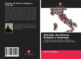 Atitudes de Género, Religião e Emprego