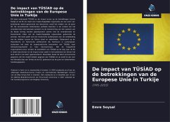 De impact van TÜS¿AD op de betrekkingen van de Europese Unie in Turkije - Soysal, Emre