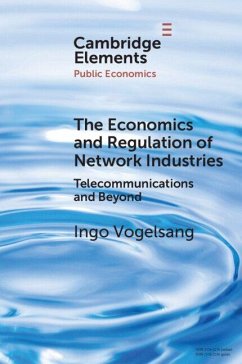 Cover The Economics and Regulation of Network Industries