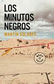 Los Minutos Negros / The Black Minutes