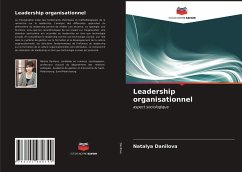 Leadership organisationnel - Danilova, Natalya