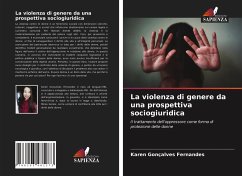 La violenza di genere da una prospettiva sociogiuridica - Fernandes, Karen Gonçalves