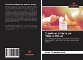 Creatine: effects on muscle tissue