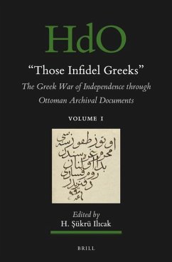 Those Infidel Greeks (2 Vols.)