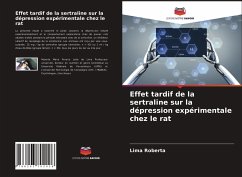 Effet tardif de la sertraline sur la dépression expérimentale chez le rat - Roberta, Lima