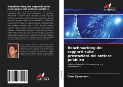 Benchmarking dei rapporti sulle prestazioni del settore pubblico - Eyermann, Carol