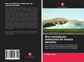 Bio-remediação ambiental de metais pesados
