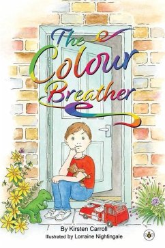 The Colour Breather - Carroll, Kirsten