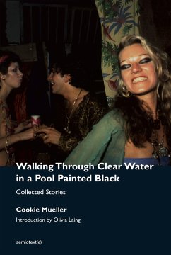 Walking Through Clear Water in a Pool Painted Black, new edition - Mueller, Cookie