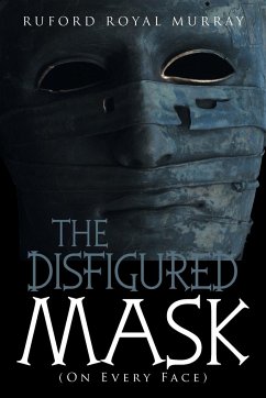 The Disfigured Mask - Murray, Ruford Royal