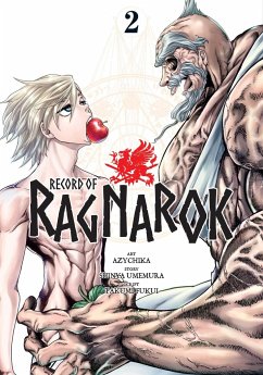 Record of Ragnarok, Vol. 2 - Umemura, Shinya; Fukui, Takumi