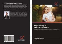 Psychologia macierzy¿stwa - Shelekhov, Igor