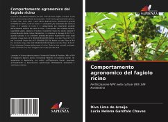 Comportamento agronomico del fagiolo ricino - Lima de Araújo, Diva; Garófalo Chaves, Lúcia Helena