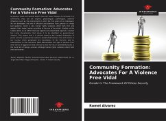 Community Formation: Advocates For A Violence Free Vidal - Alvarez, Romel