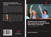 Preferencje studentów ESL dotycz¿ce korekcyjnej informacji zwrotnej