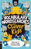 Vocabulary Wordsearches for Clever Kids®