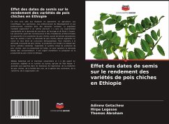 Effet des dates de semis sur le rendement des variétés de pois chiches en Ethiopie - Getachew, Adinew;Legesse, Hirpa;Abraham, Thomas