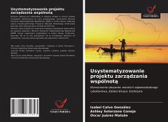 Usystematyzowanie projektu zarz¿dzania wspólnot¿ - Calvo González, Isabel;Solorzano Conejo, Ashley;Juárez Matute, Oscar