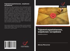 Tajemnicepa¿stwowe, wojskowe iurz¿dowe - Maxurow, Alexej