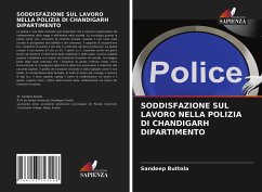SODDISFAZIONE SUL LAVORO NELLA POLIZIA DI CHANDIGARH DIPARTIMENTO - Buttola, Sandeep