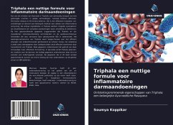 Triphala een nuttige formule voor inflammatoire darmaandoeningen - Koppikar, Soumya