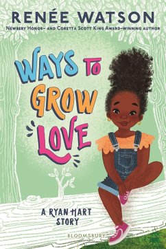 Ways to Grow Love - Watson, Renée