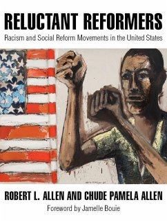 Reluctant Reformers - Allen, Robert L; Allen, Chude Pamela