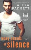 Many Sounds of Silence: Book Four of the Seattle Sound Series
