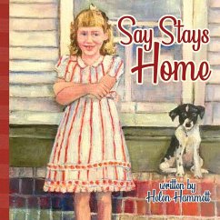 Say Stays Home - Hammett, Helen