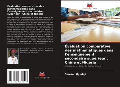 Évaluation comparative des mathématiques dans l'enseignement secondaire supérieur : Chine et Nigeria - Oyedeji, Samson