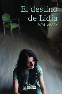 EL DESTINO DE LIDIA - Gondalez, Mavi Larrán