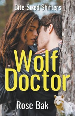 Wolf Doctor - Bak, Rose