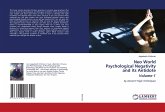 Neo World Psychological Negativity and its Antidote Volume-1