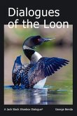 Dialogues of the Loon: On Love Volume 5